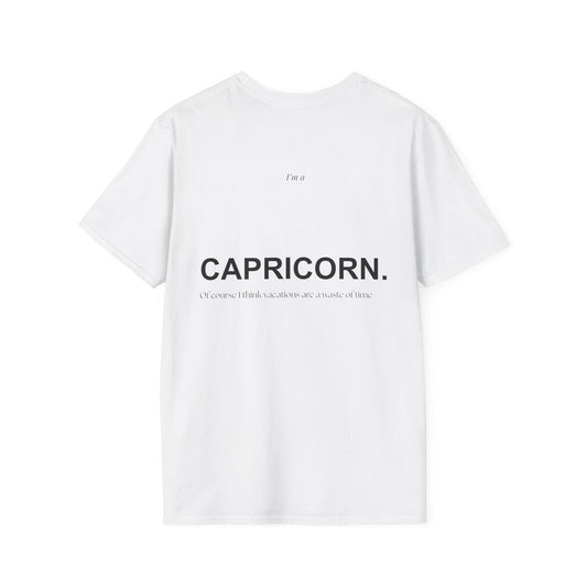 CAPRICORN 23 - "Of course I think vacations are a waste of time"