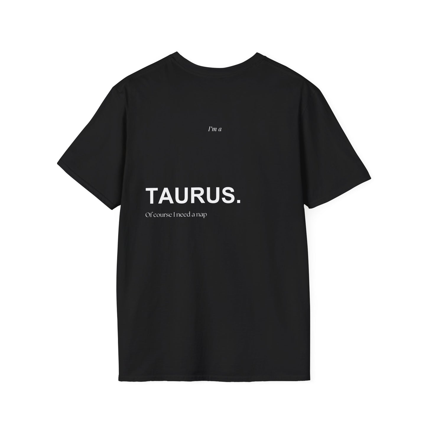 TAURUS 5 - "Of course I need a nap"