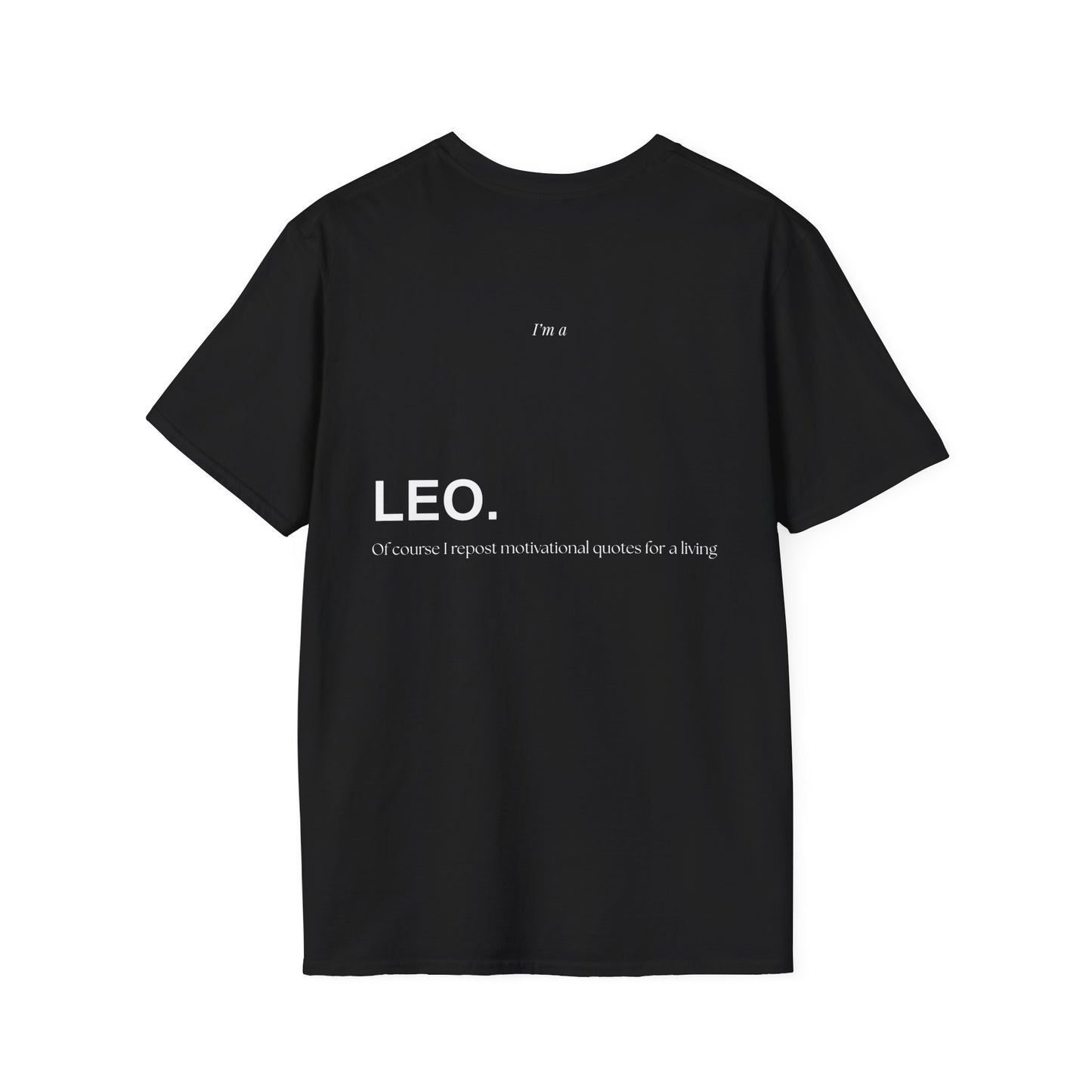 LEO 29 - "Of course I repost motivational quotes for a living"