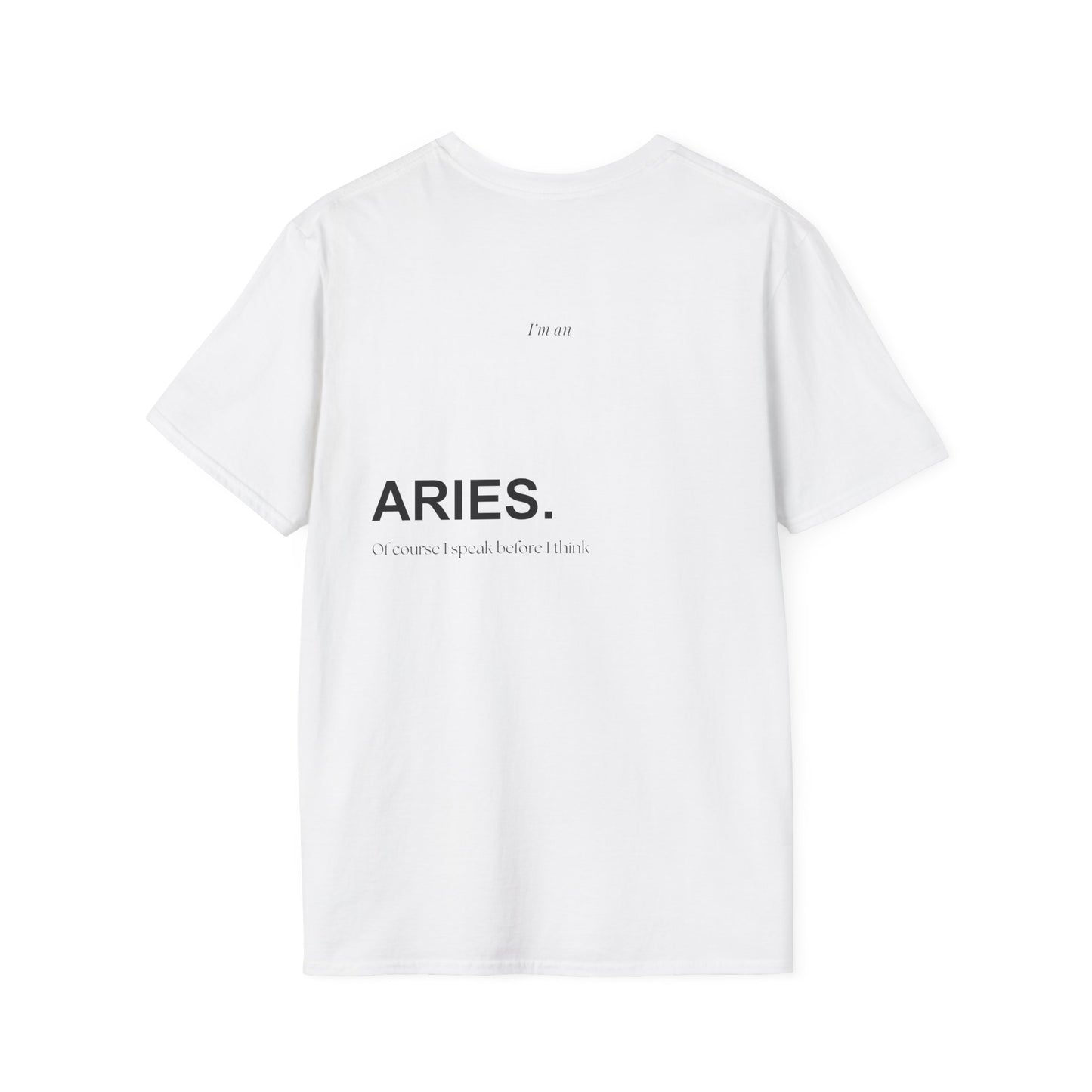 ARIES 3 - "Of course I speak before I think"