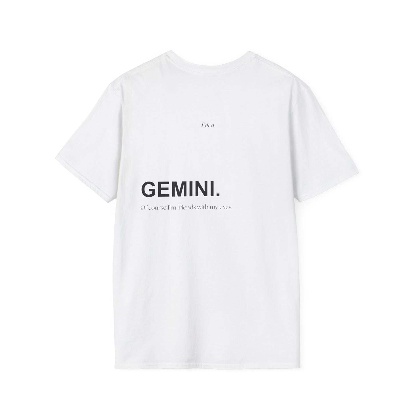 GEMINI 13 - "Of course I'm friends with my exes"